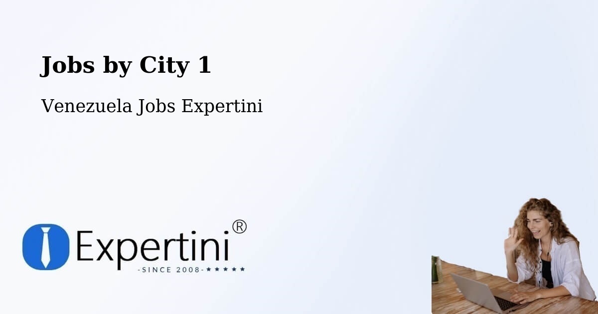 City Jobs in Venezuela - Expertini