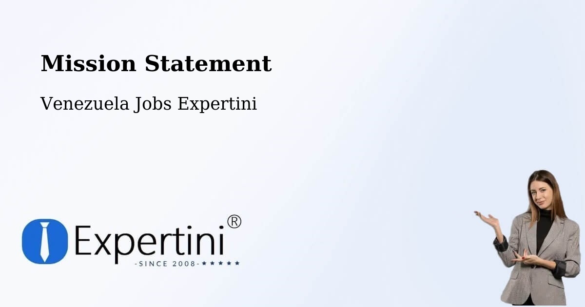 Corporate Mission – El Vigía - Venezuela Jobs Expertini